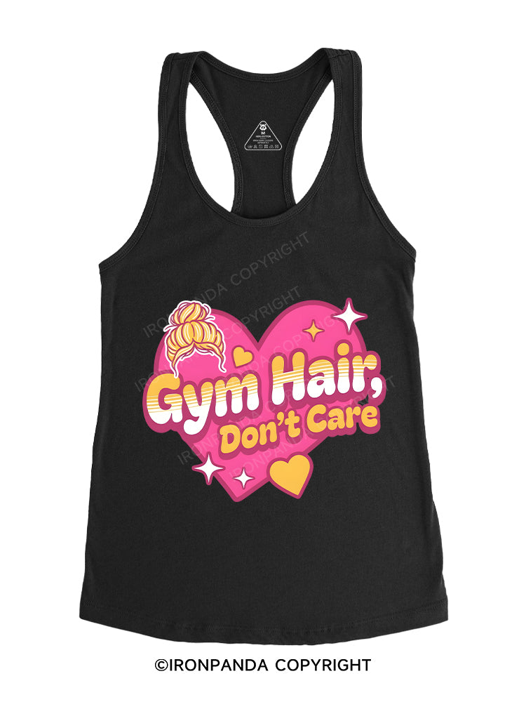 Gym Hair, Don't Care Gym Racerback Tank