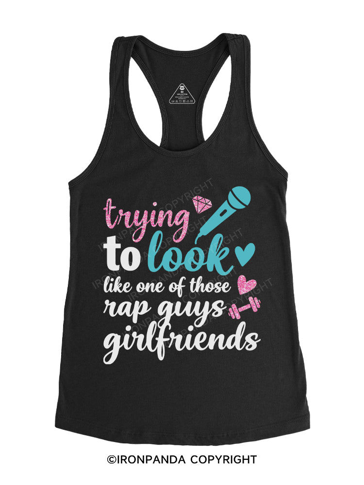trying to look like one of those rap guys girlfriends Gym Racerback Tank