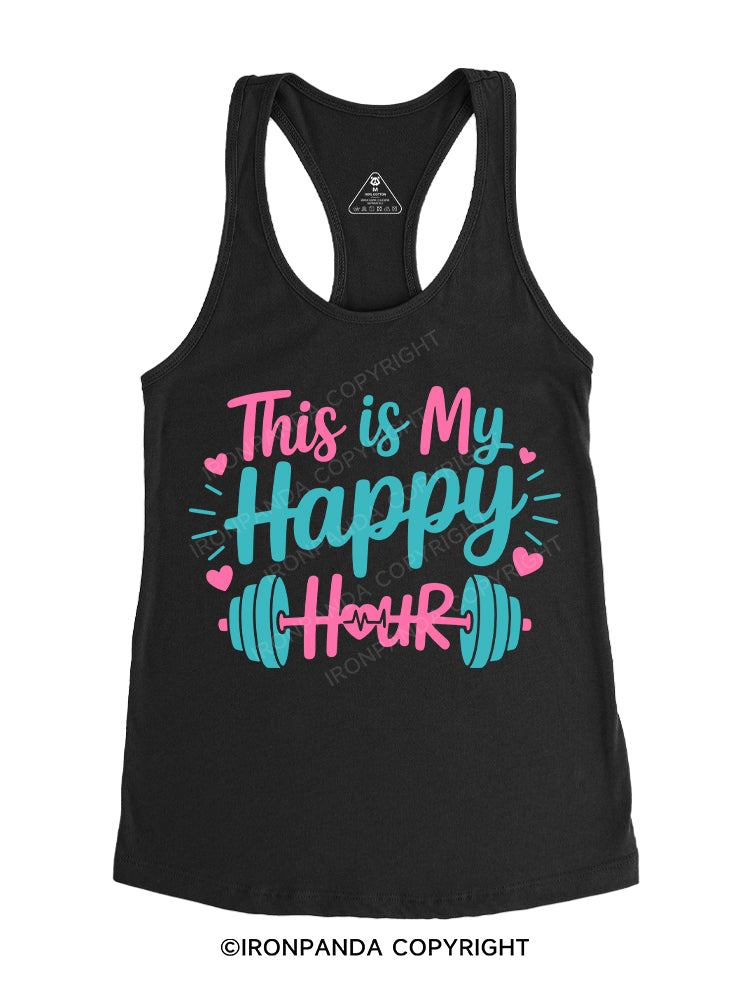 This Is My Happy Hour Gym Racerback Tank