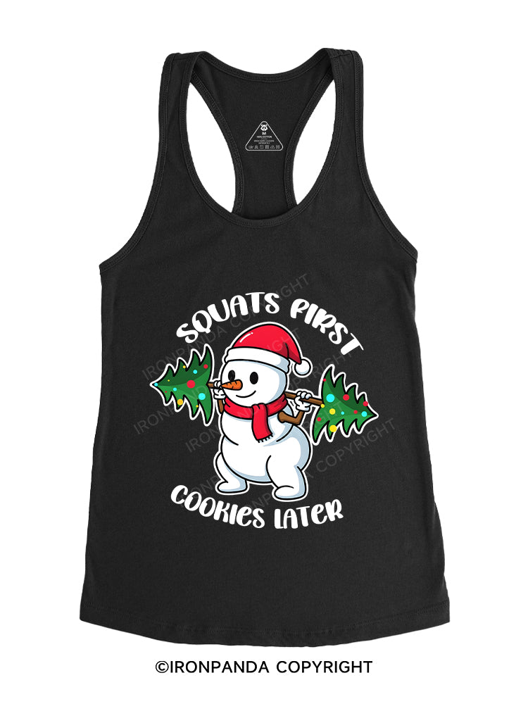 Squats First, Cookies Later! Gym Racerback Tank