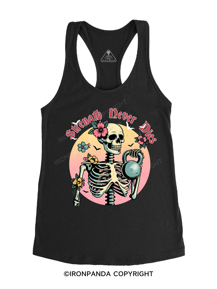 Strength Never Dies Gym Racerback Tank