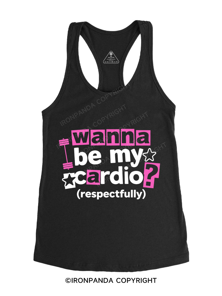 Wanna be my cardio？Gym Racerback Tank