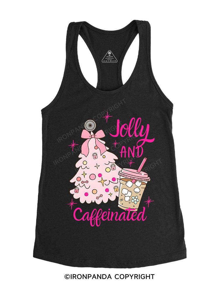 Jolly and Caffeinated Gym Racerback Tank