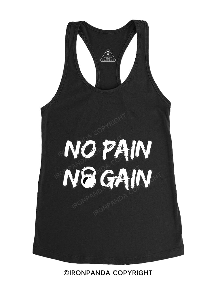 NO PAIN NO GAIN Gym Racerback Tank