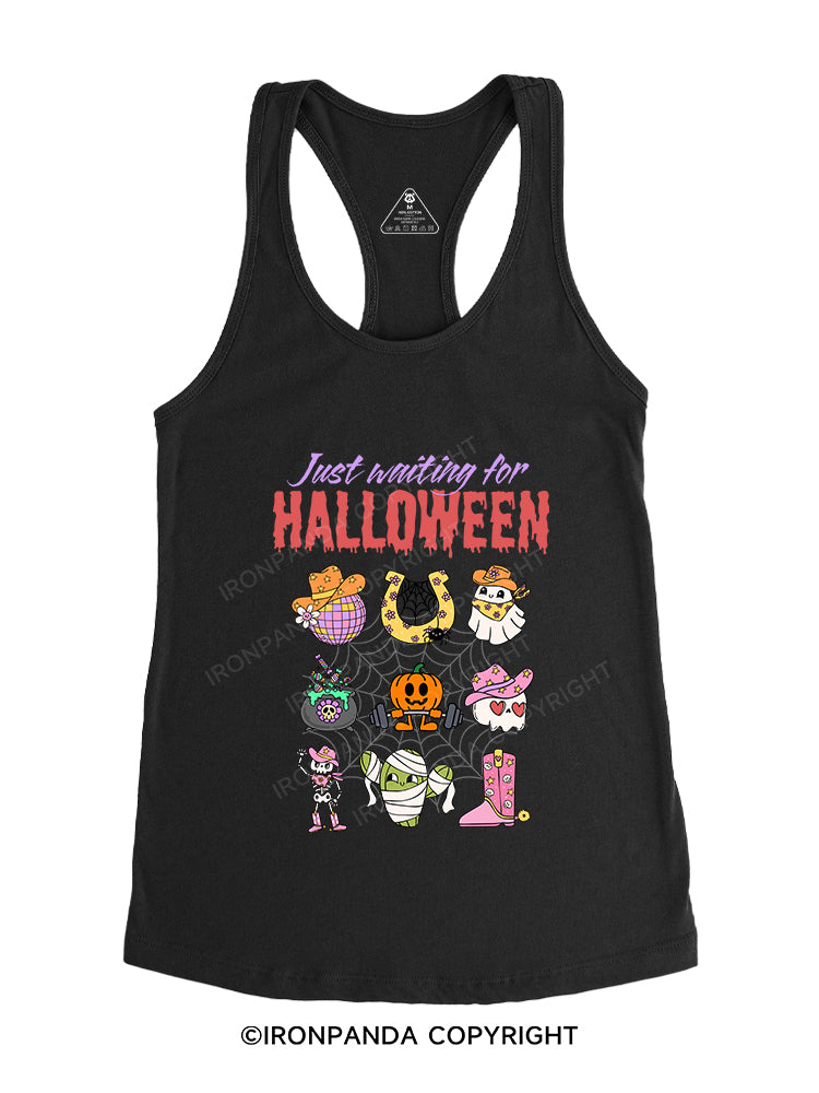 JUST WAITING FOR HALLOWEEN Gym Racerback Tank