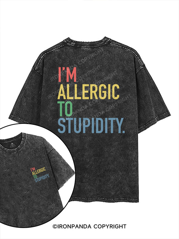 I’M ALLERGIC TO STUPIDITY printed Gym Shirt