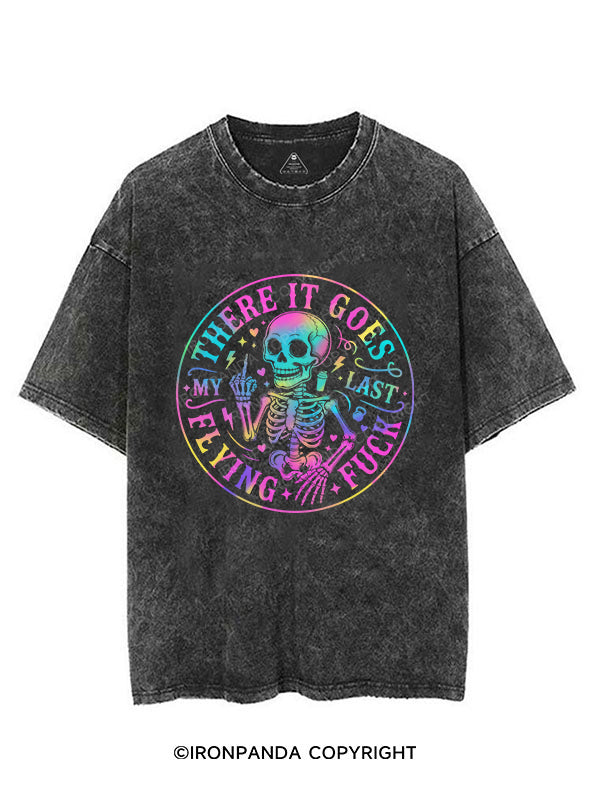 THERE IT GOES,MY LAST FLYING FUCK VINTAGE GYM SHIRT