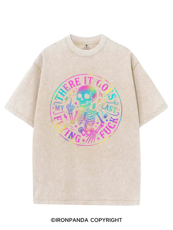 THERE IT GOES,MY LAST FLYING FUCK VINTAGE GYM SHIRT