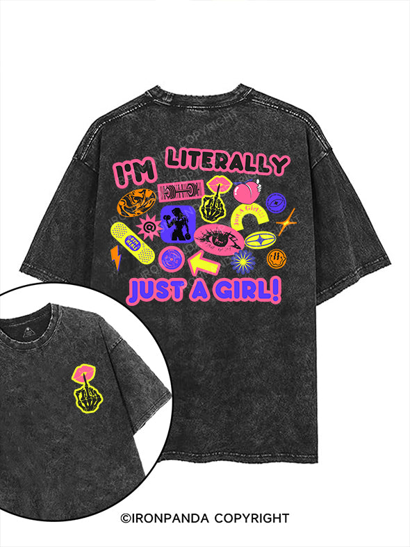 I'M LITERALLY JUST A GIRL! printed Gym Shirt