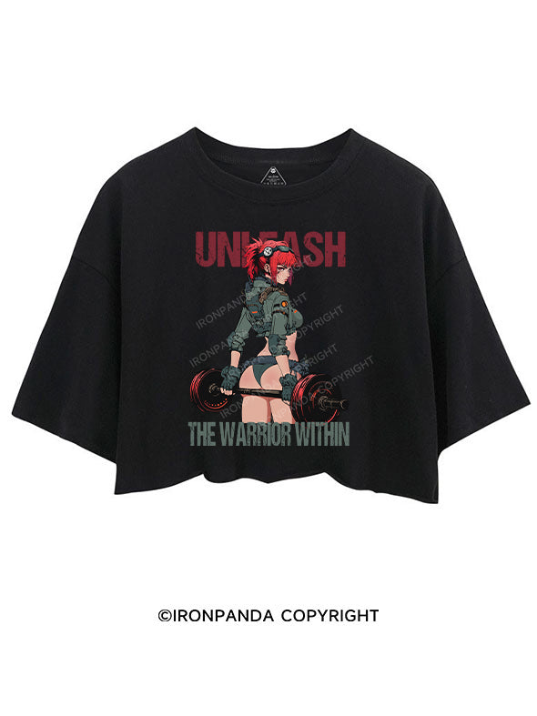 UNLEASH THE WARRIOR WITHIN CROP TOPS