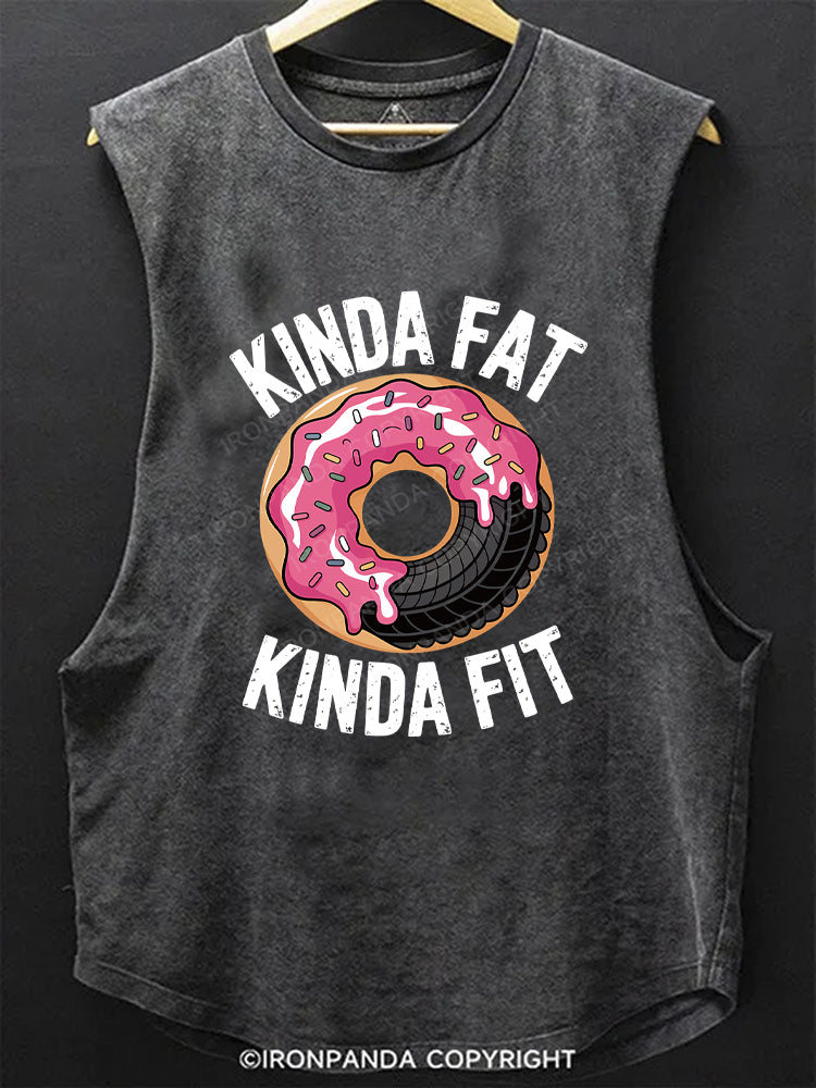Kinda Fat Fit Funny SCOOP BOTTOM COTTON TANK