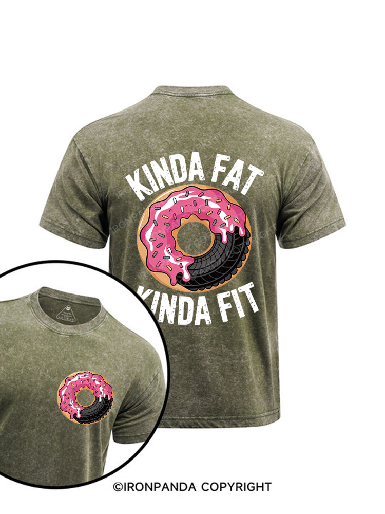 Kinda Fat Fit Funny Printed Washed Gym Shirt