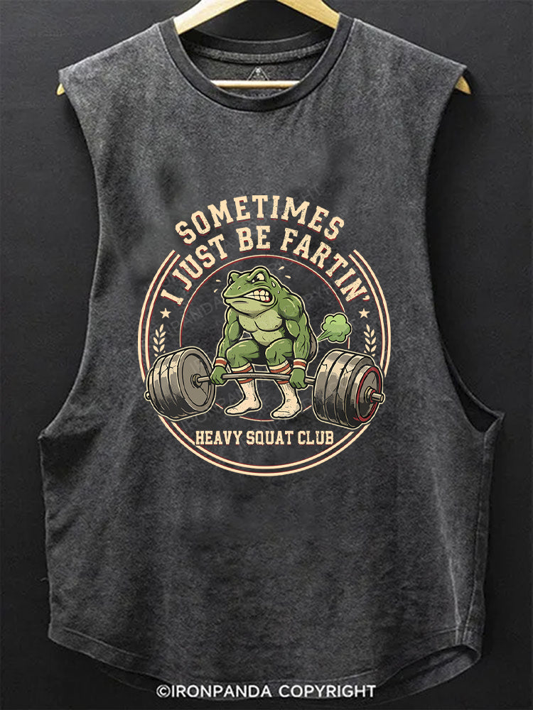 Sometimes I Just Be Fartin Funny Gym Frog Retro Workout SCOOP BOTTOM COTTON TANK