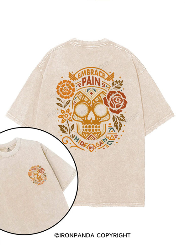 EMBRACE PAIN HIDE THE GAINS printed Gym Shirt