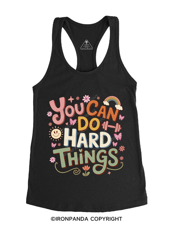 you can do hard things Gym Racerback Tank