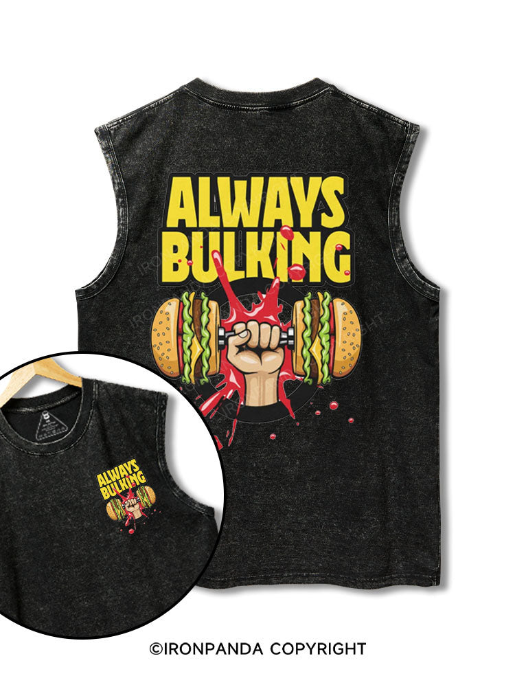 Always Bulking printed Washed Gym tank