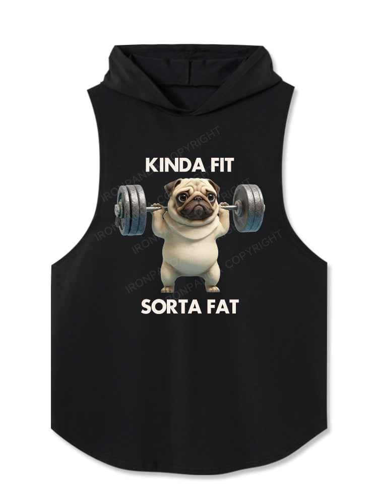 KINDA FIT SORTA FAT Hooded Tank