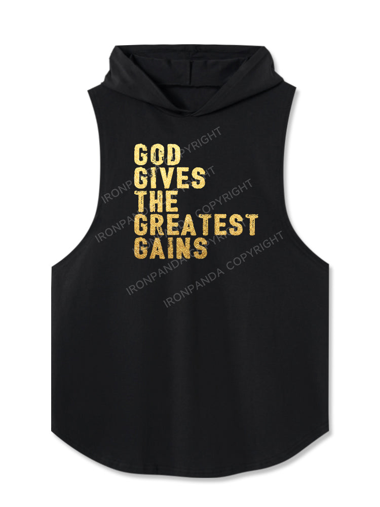 GOD GIVES THE GREATEST GAINS Hooded Tank