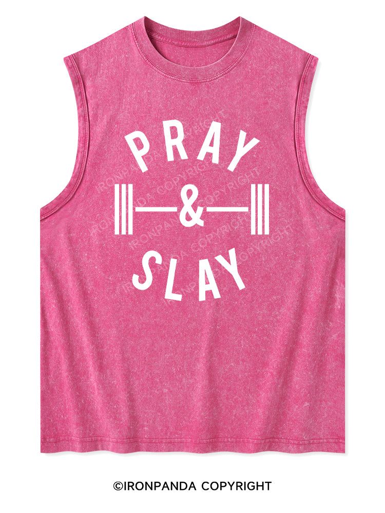 PRAY AND SLAY Washed Tank