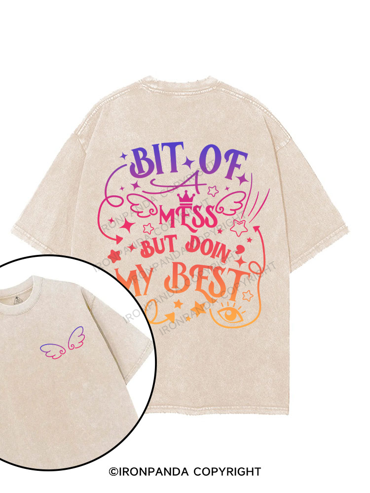 BIT OF A MESS BUT DOIN' MY BEST printed Gym Shirt