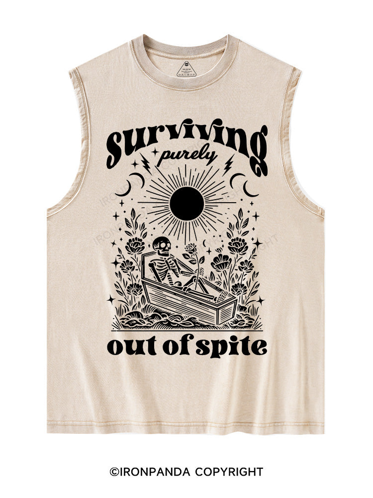 SURVIVING PURELY OUT OF SPITE Washed Tank