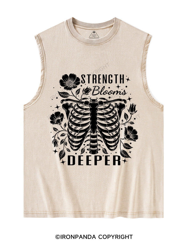STRENGTH BLOOMS DEEPER Washed Tank