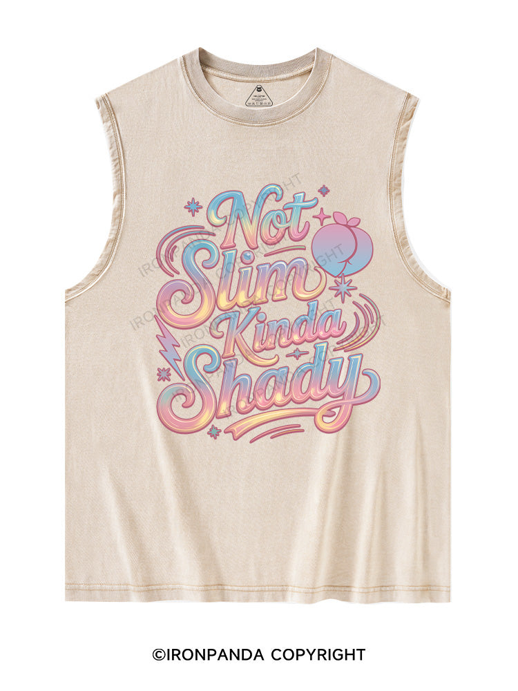 NOT SLIM KINDA SHADY Washed Tank