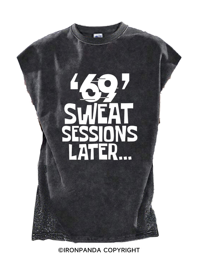 ‘69’ sweat sessions later…Cut Off Tank