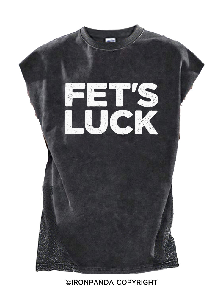 FET’S LUCK Cut Off Tank