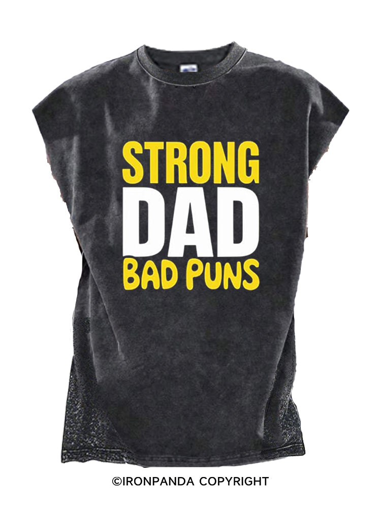 STRONG DAD BAD PUNS Cut Off Tank