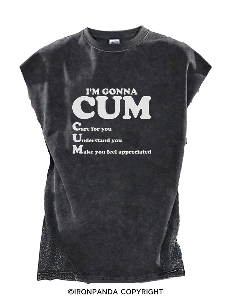 I’M GONNA CUM Cut Off Tank