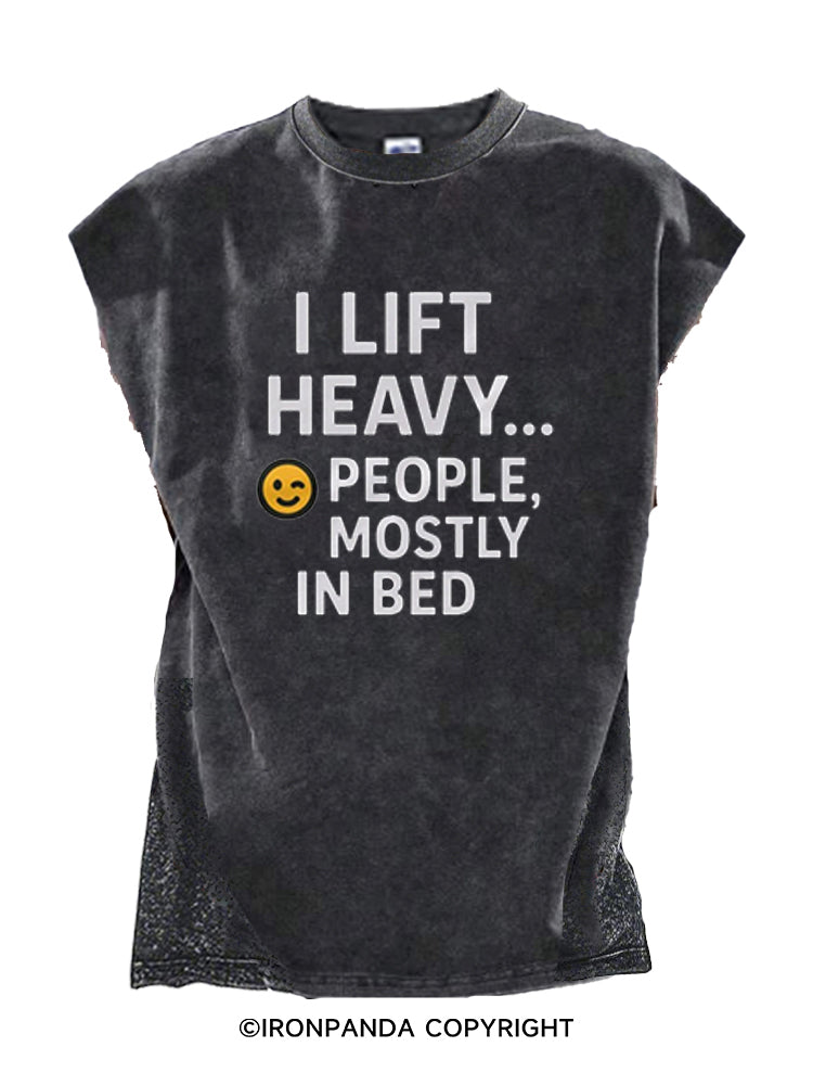 I lift heavy... people mostly in bed Cut Off Tank