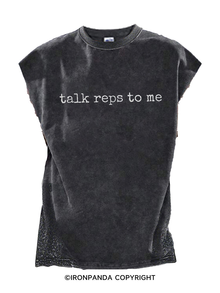 talk reps to me Cut Off Tank