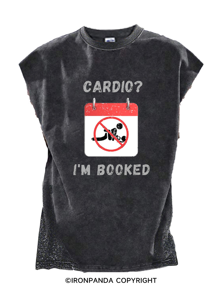 CARDIO? I’M BOOKED Cut Off Tank