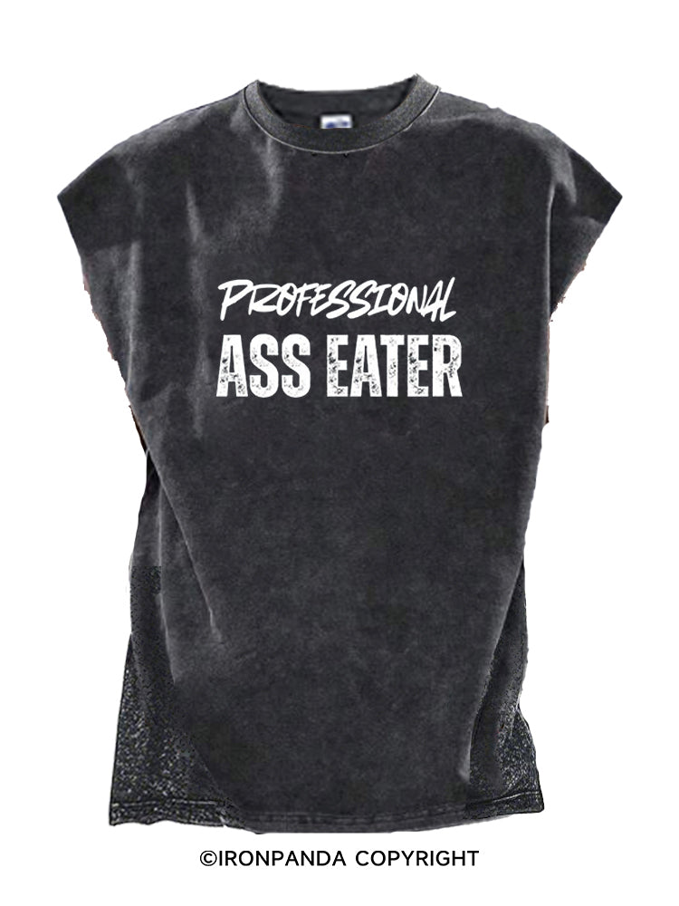 PROFESSIONAL ASS EATER Cut Off Tank