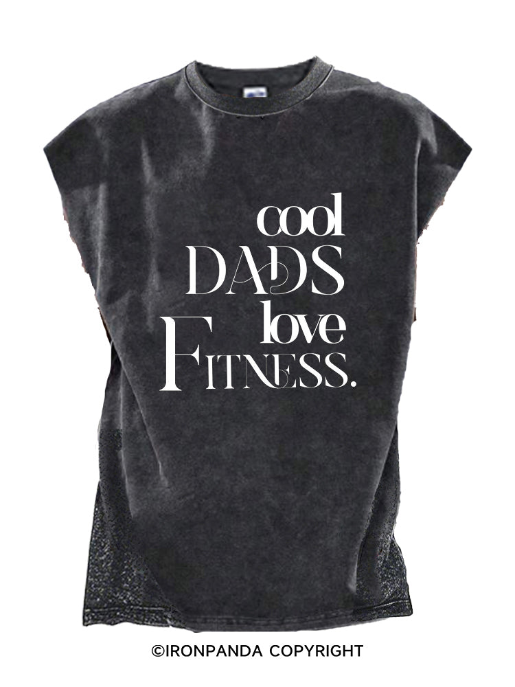 cool DADS love FITNES Cut Off Tank