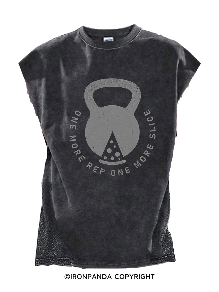 ONE MORE REP ONE MORE SLICE Cut Off Tank