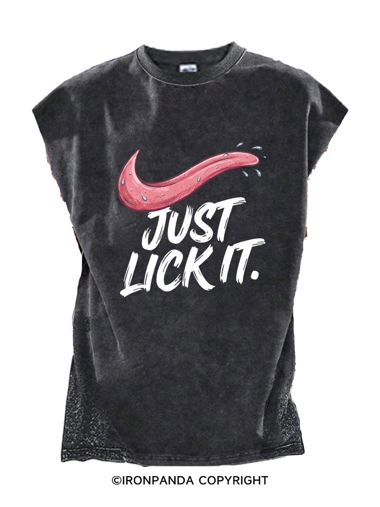 JUST LICK IT. Cut Off Tank