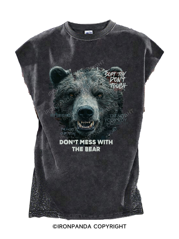DON’T MESS WITH THE BEAR Cut Off Tank