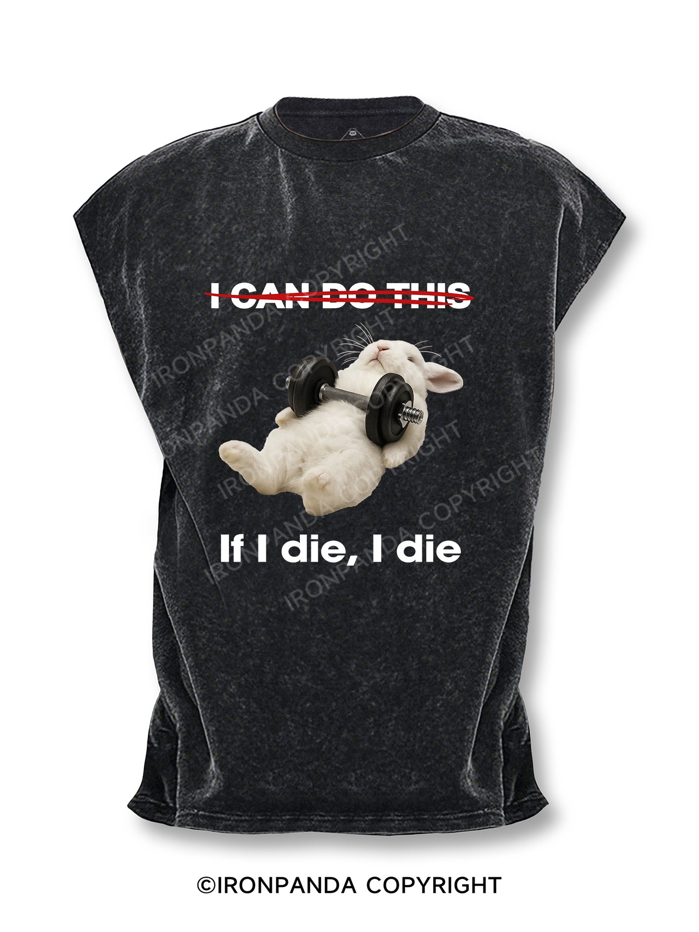 If I die, I die Cut Off Tank
