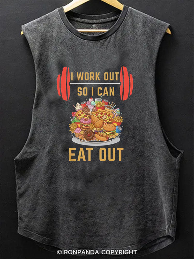 I WORK OUT SO I CAN EAT OUT Scoop Bottom Cotton Tank