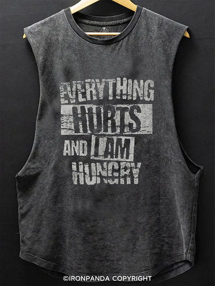 Everything hurts and I am hungry Scoop Bottom Cotton Tank