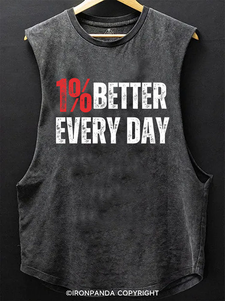 1% better every day Scoop Bottom Cotton Tank