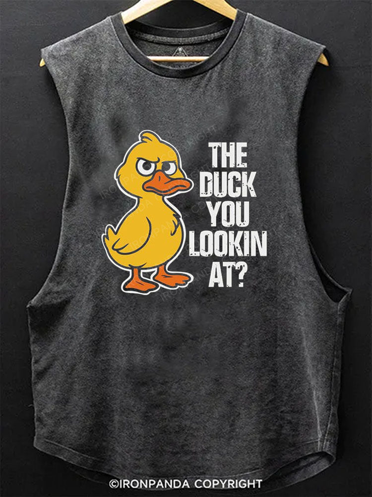 The duck you lookin at? Scoop Bottom Cotton Tank