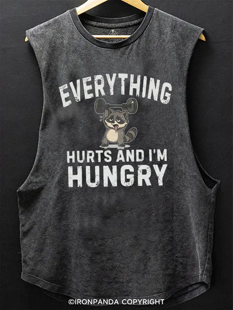 EVERYTHING HURTS AND I’M HUNGRY Scoop Bottom Cotton Tank