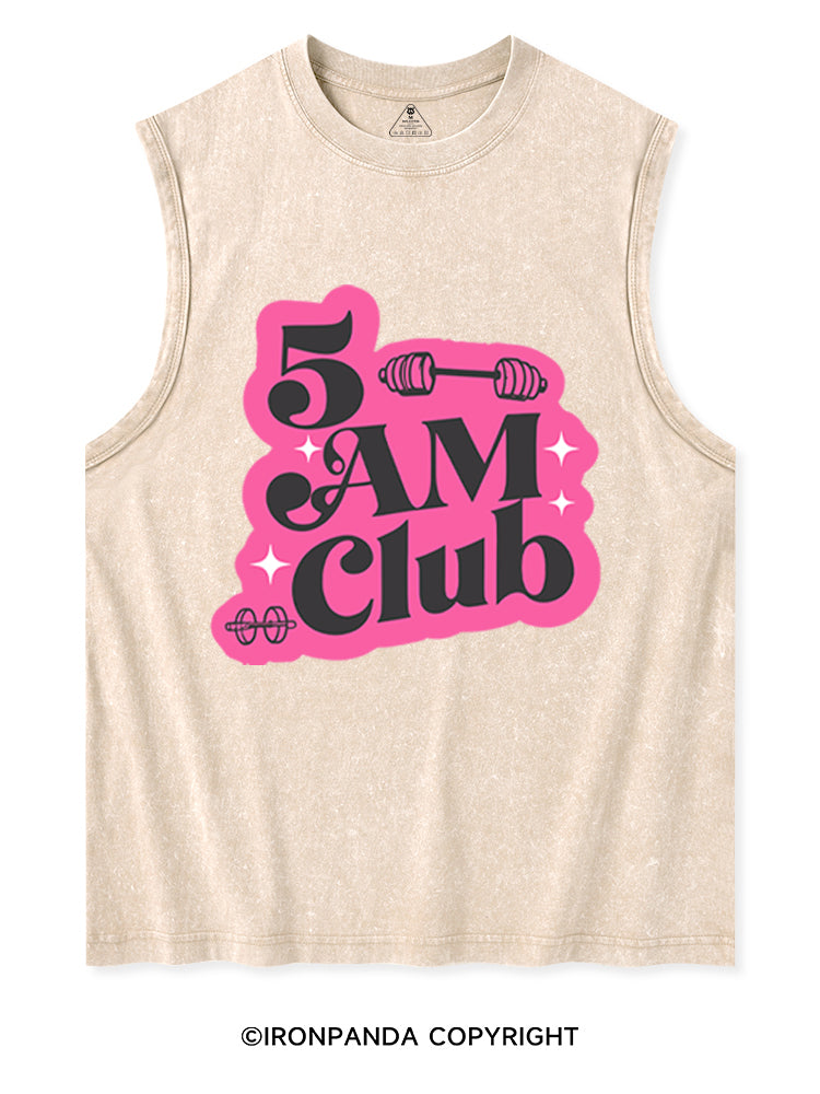 5 AM Club Washed Tank