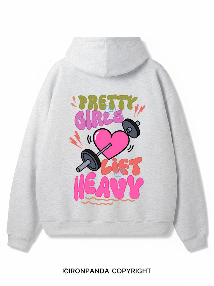 PRETTY GIRLS LIFT HEAVY Premium Fleece Gym Hoodie