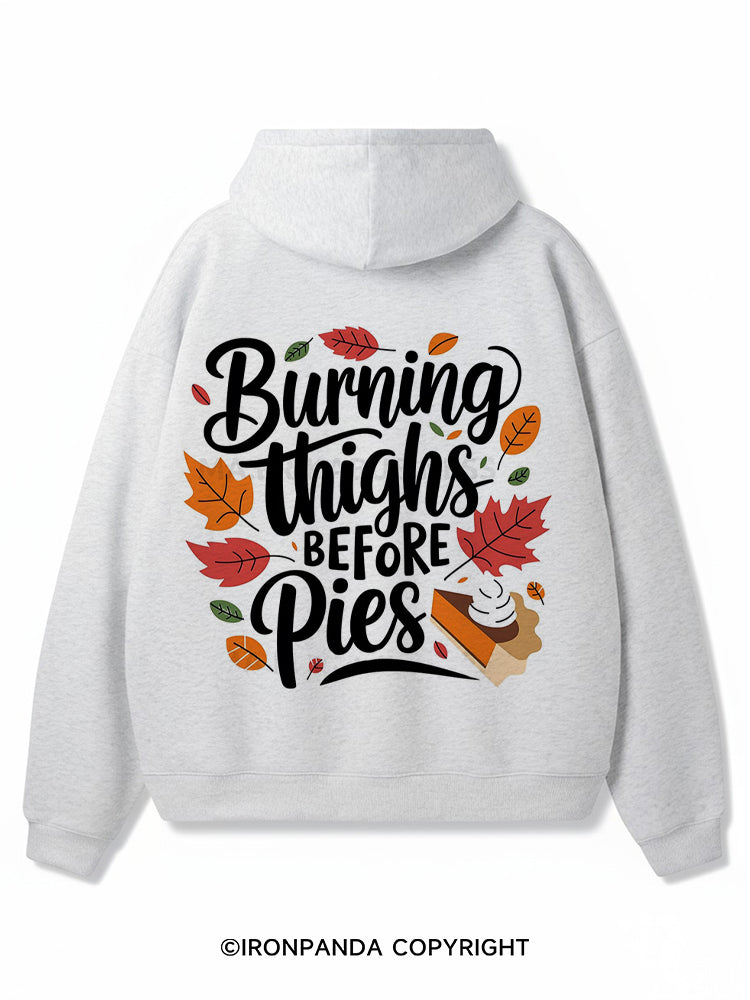 Burning thighs before pies Premium Fleece Gym Hoodie