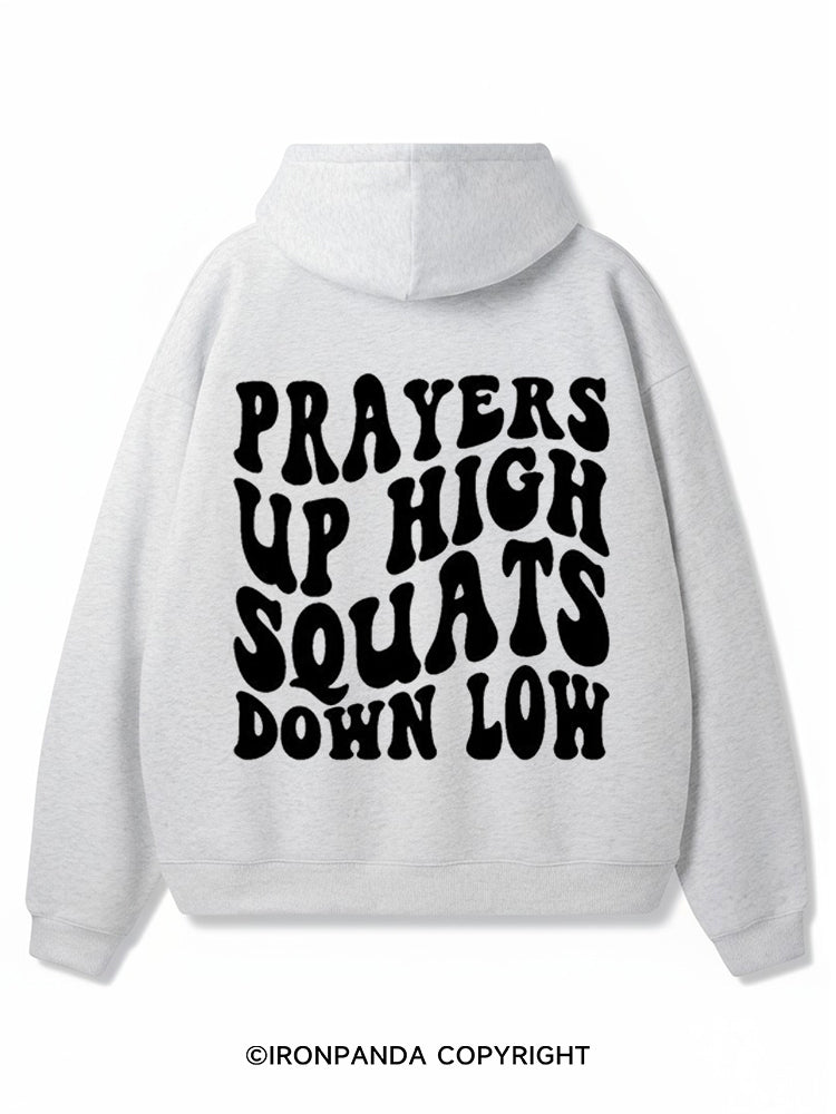 Prayers up high squats down low Premium Fleece Gym Hoodie