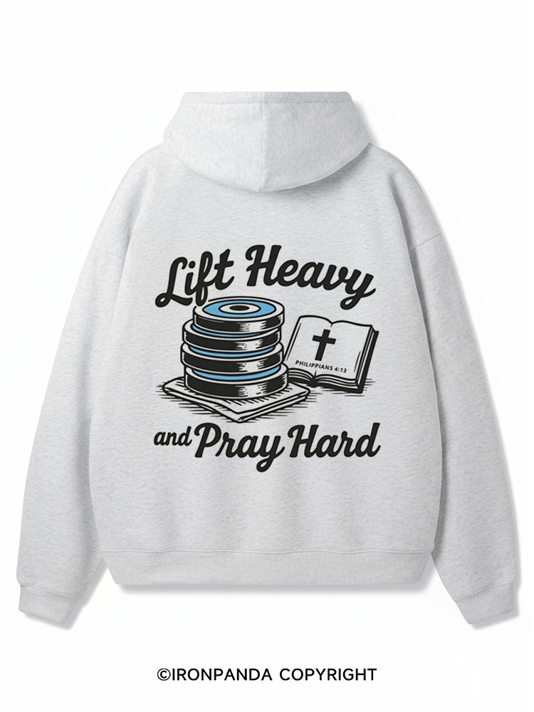Lift Heavy and Pray Hard Premium Fleece Gym Hoodie